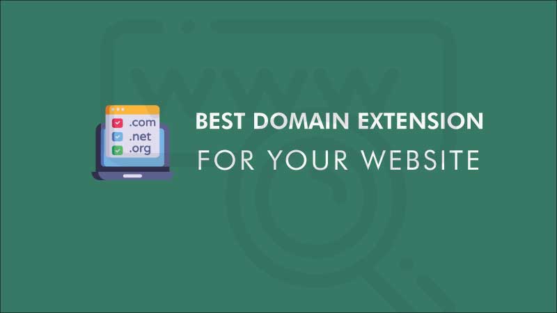 Choose-best-domain-extension-for-you